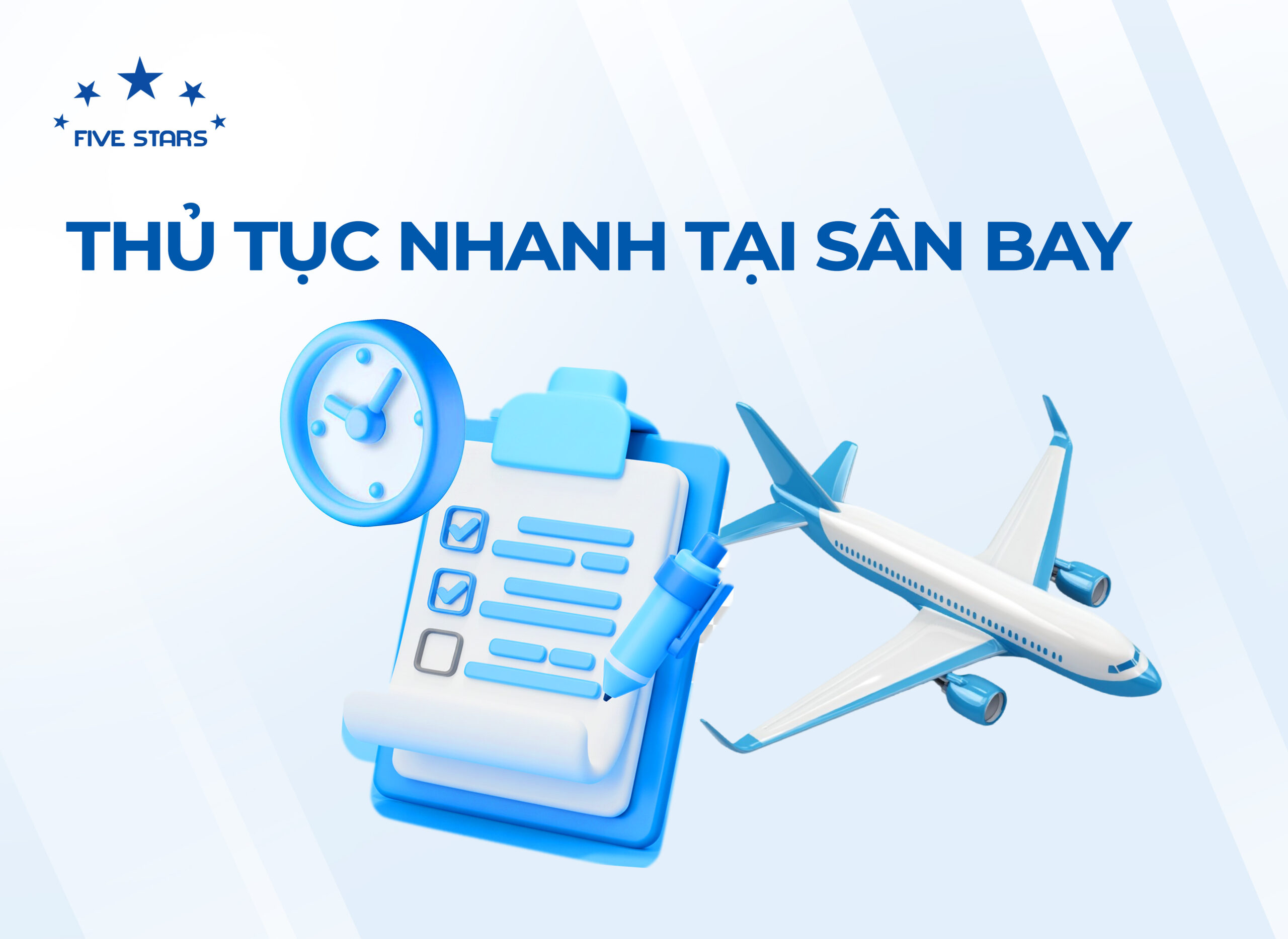Thủ tục nhanh tại sân bay